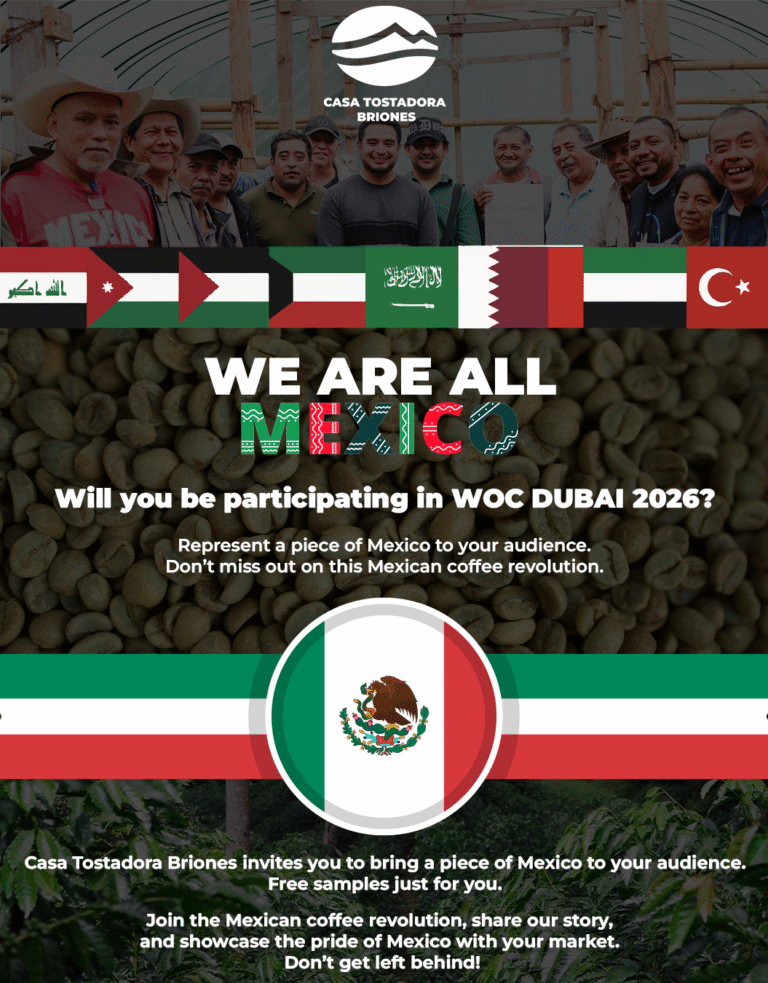 Casa Tostadora Briones Leads a New Era of Unity and Pride: Mexico Takes Center Stage at World of Coffee Dubai 2026